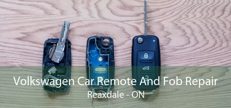 Volkswagen Car Remote And Fob Repair Reaxdale - ON