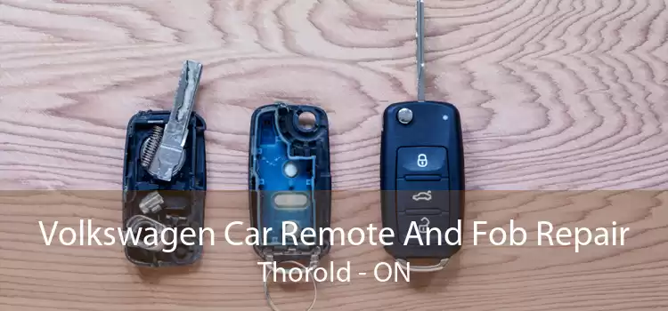 Volkswagen Car Remote And Fob Repair Thorold - ON