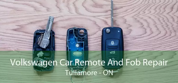 Volkswagen Car Remote And Fob Repair Tullamore - ON