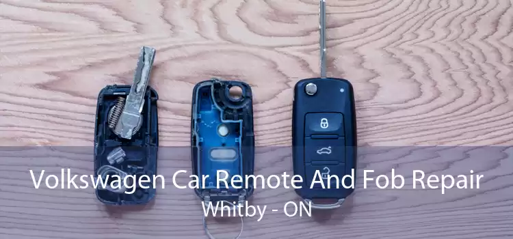 Volkswagen Car Remote And Fob Repair Whitby - ON