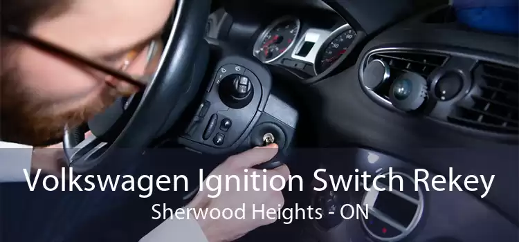 Volkswagen Ignition Switch Rekey Sherwood Heights - ON