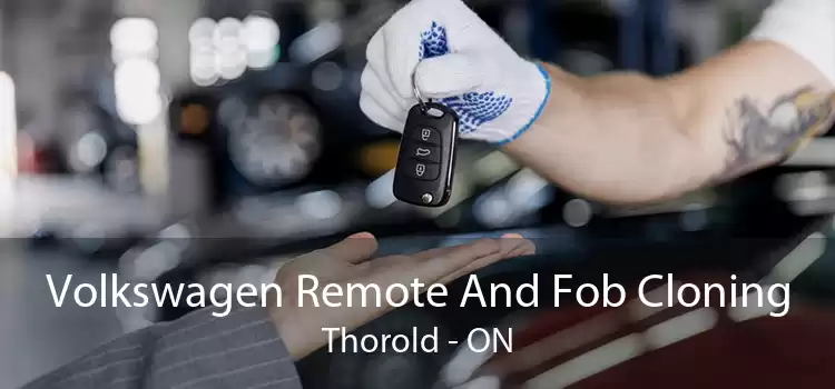 Volkswagen Remote And Fob Cloning Thorold - ON