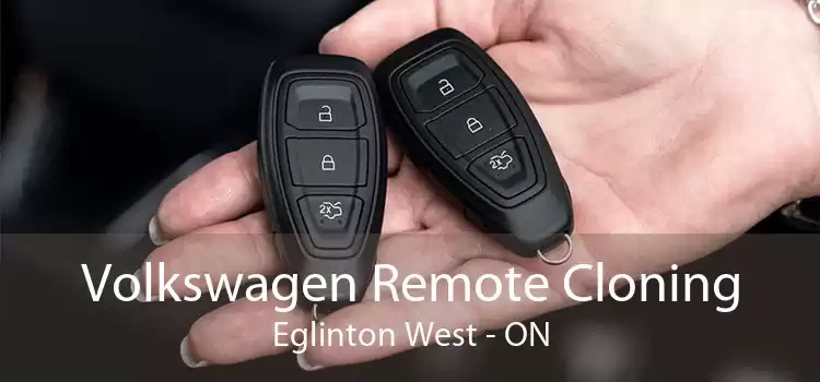 Volkswagen Remote Cloning Eglinton West - ON