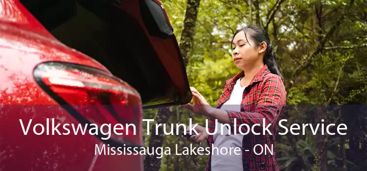 Volkswagen Trunk Unlock Service Mississauga Lakeshore - ON