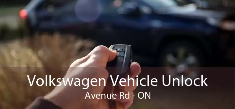 Volkswagen Vehicle Unlock Avenue Rd - ON