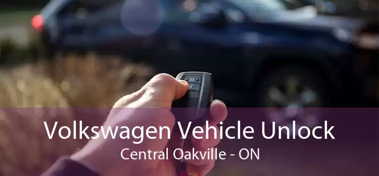 Volkswagen Vehicle Unlock Central Oakville - ON