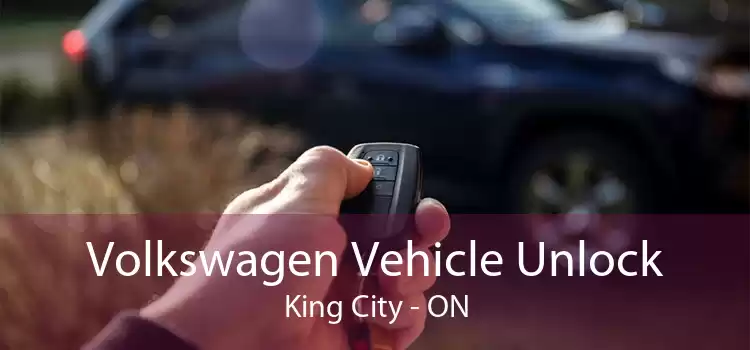 Volkswagen Vehicle Unlock King City - ON