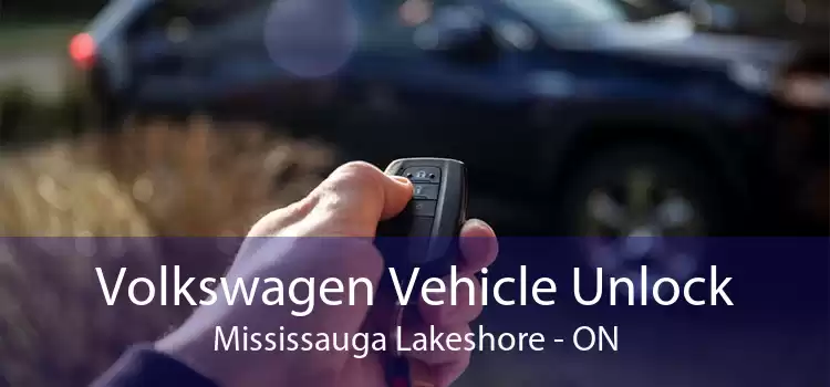 Volkswagen Vehicle Unlock Mississauga Lakeshore - ON