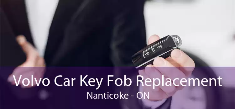 Volvo Car Key Fob Replacement Nanticoke - ON
