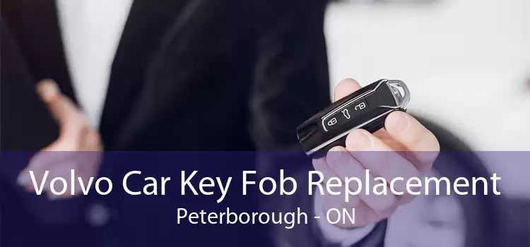 Volvo Car Key Fob Replacement Peterborough - ON