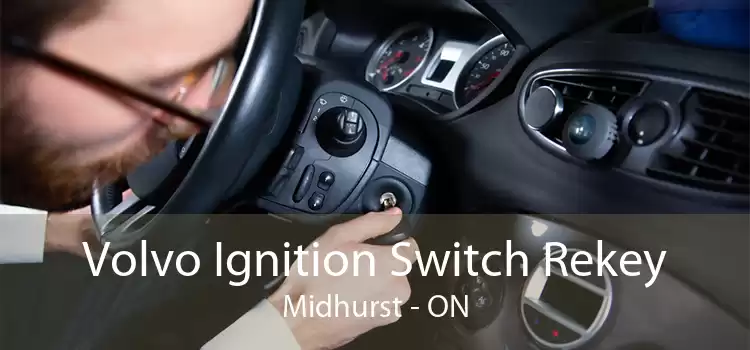 Volvo Ignition Switch Rekey Midhurst - ON