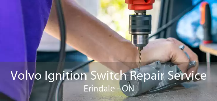 Volvo Ignition Switch Repair Service Erindale - ON
