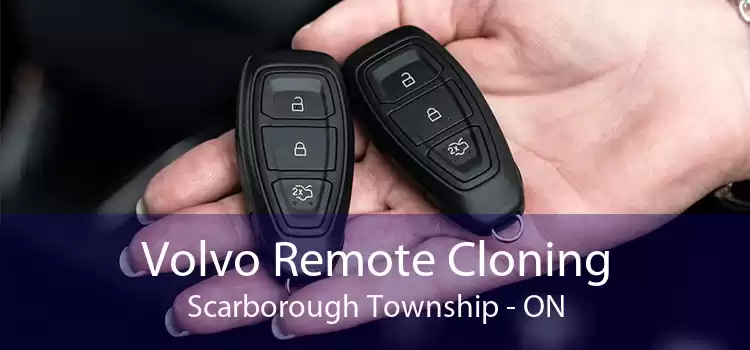 Volvo Remote Cloning Scarborough Township - ON