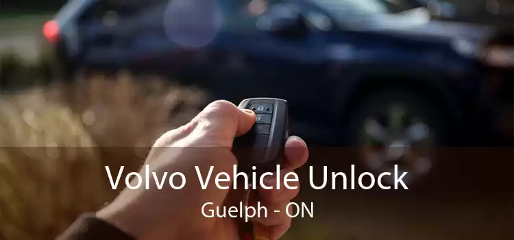 Volvo Vehicle Unlock Guelph - ON