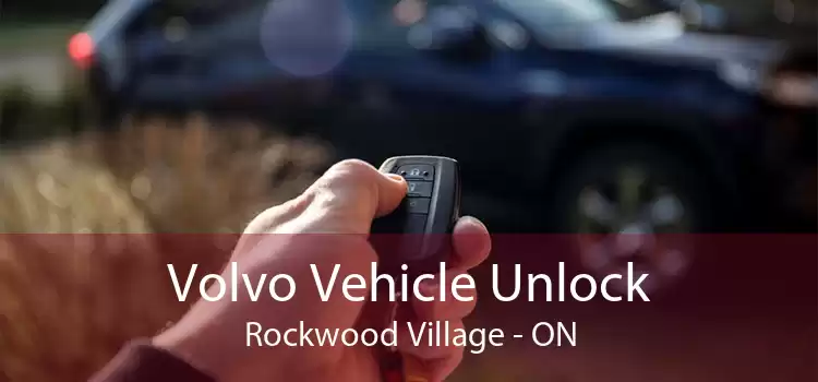 Volvo Vehicle Unlock Rockwood Village - ON